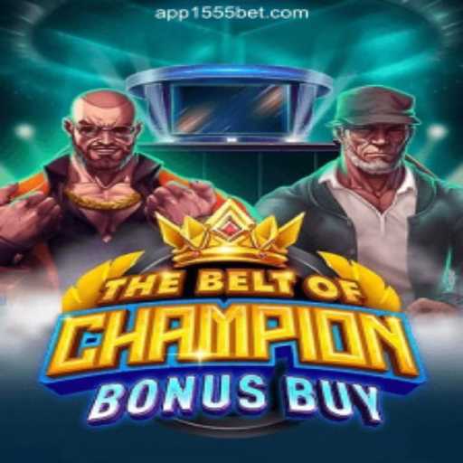 Explore TheBeltOfChampionBonusBuy on 1555bet.COM - oficial Slots Brasil #1